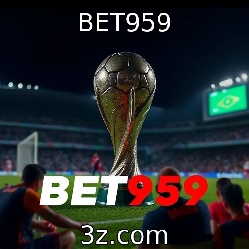 BET959 Apostas esportivas: análise detalhada do campeonato nacional