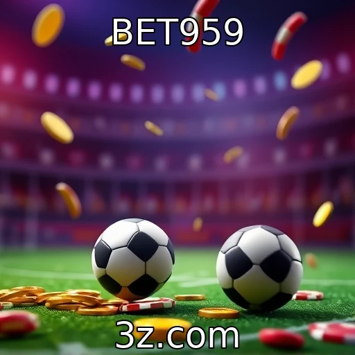 BET959 Apostas Esportivas: Como Maximizar Seus Lucros em 2025